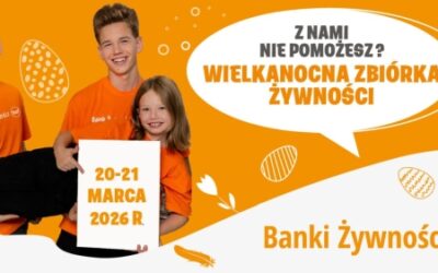 WIELKANOCNA ZBIÓRKA ŻYWNOŚCI 2026