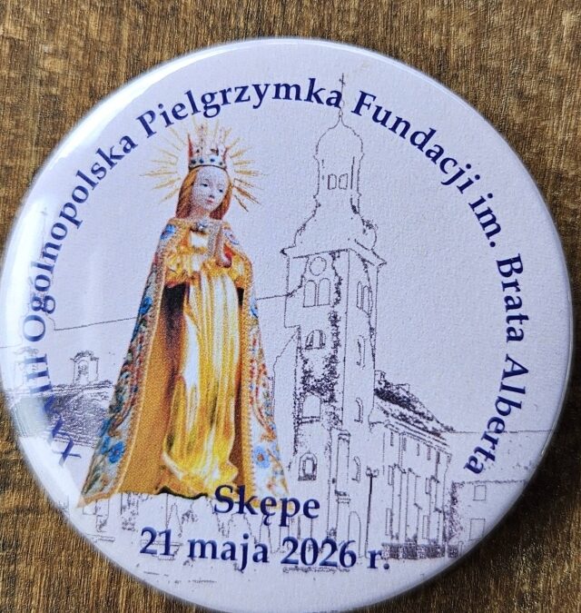 XXXIII PIELGRZYMKA FUNDACJI IM. BRATA ALBERTA